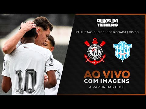 JOGO COMPLETO: CORINTHIANS 5 X 0 MARÍLIA | PAULISTÃO SUB-15 2025 | 18ª RODADA