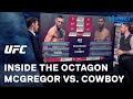 UFC Inside the Octagon: McGregor vs. Cowboy