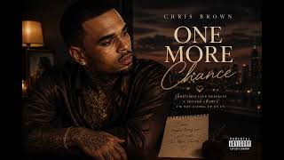 Chris Brown - One More Chance ❤️ | Emotional R&amp;B Love Song | Official Music Video