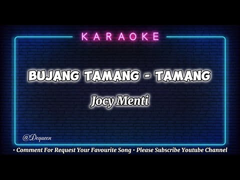 Bujang Tamang Tamang - Jocy Menti ( Karaoke ) Lagu Iban Video Lirik Kualiti 1080p