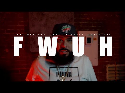 @1030Montana + Chino Loc + Tone Brigante "FWUH" (Official Video)