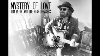 "Mystery of Love" - Tom Petty and the Heartbreakers