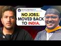 He Left USA Because Of No Jobs F1 OPT Expiration MS In USA Moving Back To India 2