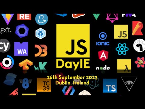 JSDayIE 2023 - The first JavaScript conference in Ireland is back!