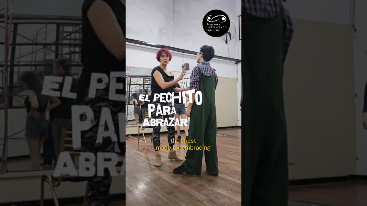 Video thumbnail for El pechito para abrazar ✌️| Alejandra Gutty • Tango Coaching®
