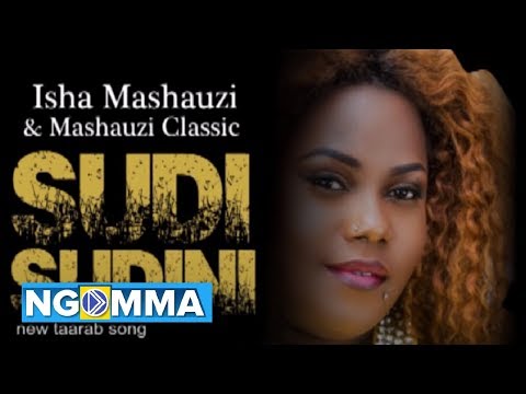 SUDI SUDINI - ISHA MASHAUZI (official audio)