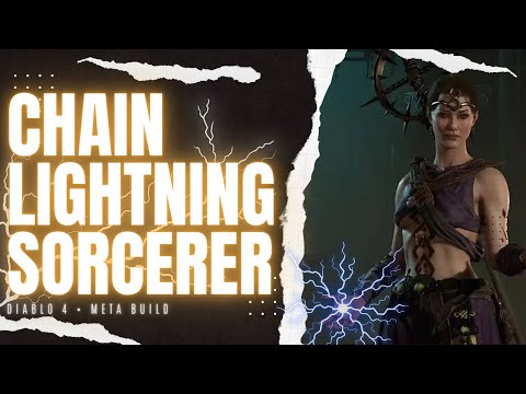 Diablo 4 Meta End Game Build Chain Lightning Sorcerer SHOCK YOUR WAY THROUGH HELL