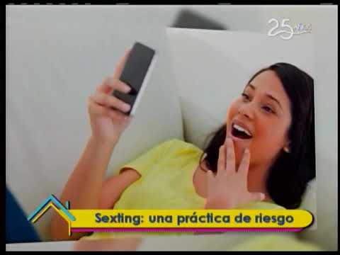 Sexo Sentido - Sexting: Una práctica de riesgo