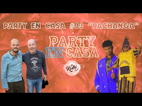 MIX PACHANGA BY DJ RODRI | PARTY EN CASA #03 🏠