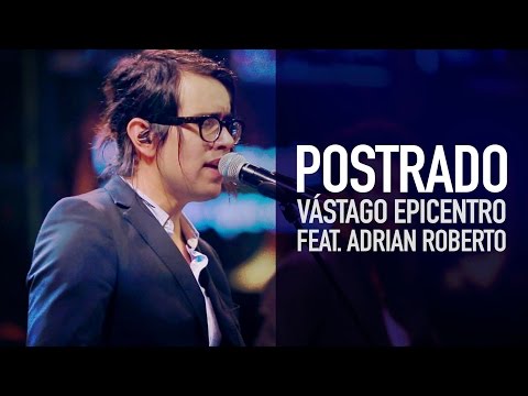 Adrian Roberto, Vástago Epicentro - Postrado (Video Oficial)