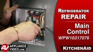 KitchenAid Refrigerator No Power Main Control Repair