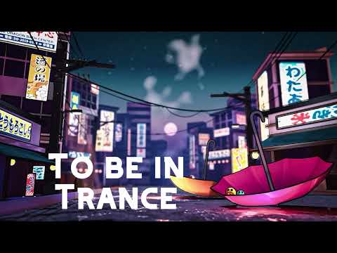 new episode To be in Trance (13.09.2023)