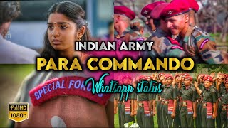 para special forces whatsapp status | para commando mass whatsapp status tamil | Indian army status