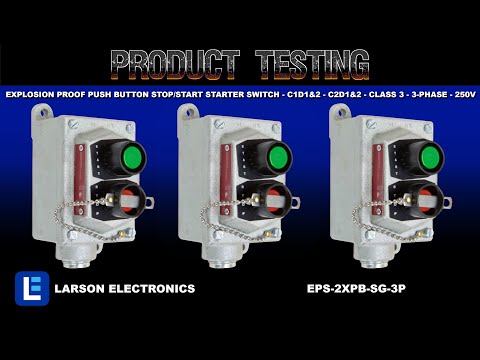 Explosion Proof Push Button Stop/Start Starter Switch - C1D1&2 - C2D1&2 - Class 3 - 3-Phase - 250V