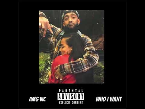 AMG VIC - Who I Want(Remix)