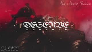 Deserve - Kris Wu ft. Travis Scott (Bass Boosted)