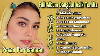 Download lagu Full Album Dangdut Asik Terhitz Pesan Perpiasahan - Ovhi Fristy mp3