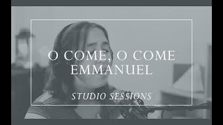 O Come, O Come, Emmanuel [Prepare Him Room Studio Sessions]