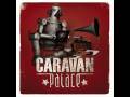 Caravan Palace - Jolie Coquine 