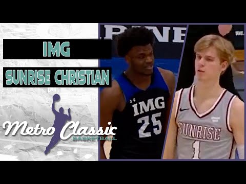 IMG (FL) vs Sunrise Christian (KS) - 2022 NIBC Championship at Metro Classic - ESPN Highlights