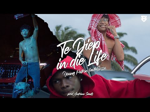Young Patron - Te Diep in die Life ft. SOSSA (prod. Andriano Smalls)