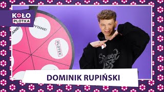 Dominik Rupiński i test dla fanów! Koło Plotka