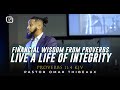Live A Life Of Integrity - Pastor Omar Thibeaux