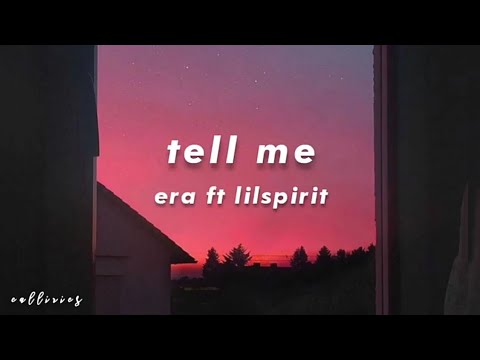 Tell Me - Young Era ft Lilspirit | Lyrics