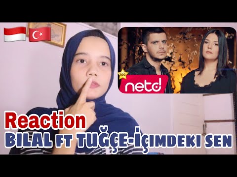 BILAL SONSES ft TUĞÇE -İÇIMDEKI SEN REACTION I REACTION FROM INDONESIA 🇮🇩 | TURKISH REACTION