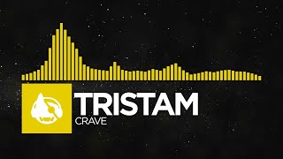 [Electro] - Tristam - Crave