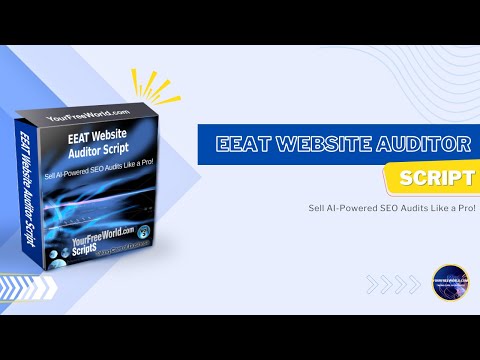 EEAT Website Auditor Script video demo
