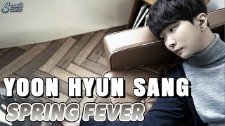 Yoon Hyun Sang - Spring Fever [polskie napisy / PL SUB]