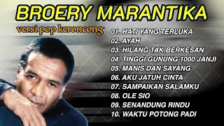 Download lagu BROERY MARANTIKA - Versi Pop Keroncong mp3