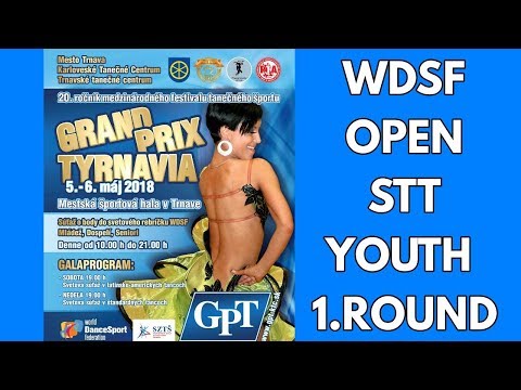 GRAND PRIX TYRNAVIA 2018 | 6.5. | TRNAVA, SLOVAKIA | WDSF OPEN YOUTH | STT | 1. round
