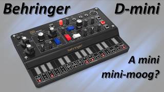 Video thumbnail for Behringer D-mini First Look, Is it a mini-mini-moog? by iTweakX Audio