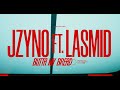 JZyno Ft Lasmid - Butta My Bread | Glitch Sessions