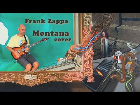 MONTANA (interlude) - Frank Zappa cover