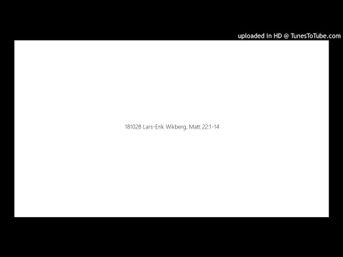 181028 Lars-Erik Wikberg, Matt 22:1-14