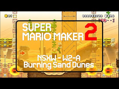 NSXW - W2-A - Burning Sand Dunes - Super Mario Maker 2