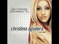 Christina Aguilera - Ven Conmigo (Solamente Tu ...