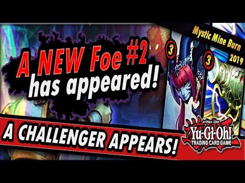 A Challenger Appears! - MYSTIC MINE BURN (2019)