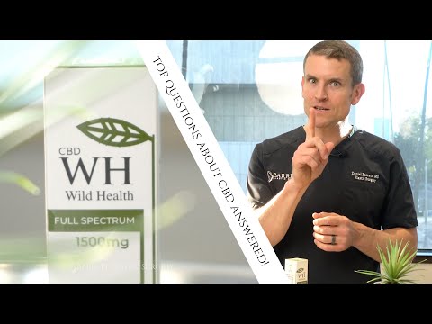 Dr. Daniel Barrett Answers the Most Searched Questions About CBD! | CBD Oil | Cannabidiol