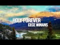 Holy Forever Lyric Video | CeCe Winans