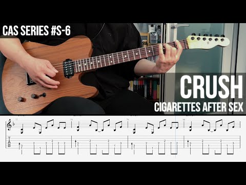 Crush - Cigarettes After Sex