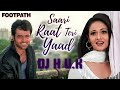 Saari Raat Teri Yaad[REMIX]#bollywoodremix #bollywoodhits #india #pakistan #bangladesh