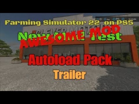 FS22 Autoload Pack New Mod for Apr 5