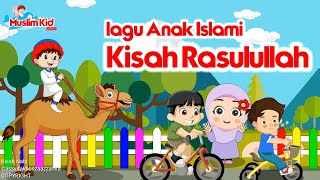 Download lagu Lagu Anak Islami - kisah nabi Muhammad shalallahu alaihi wasallam | kisah Rasulullah| kisah Rosul mp3