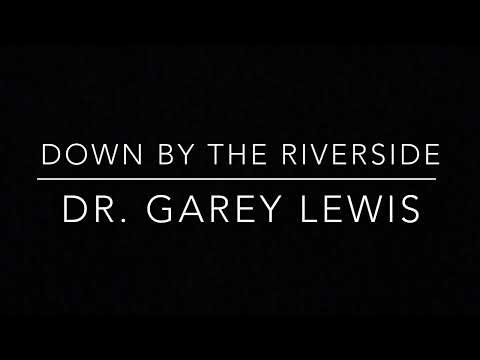 Down By The Riverside Dr. Garey Lewis A102 HAMMOND ORGAN 122 LESLIE #hammondorgan #churchy #organist