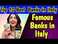 Top 10 Banks In Italy For Account Opening