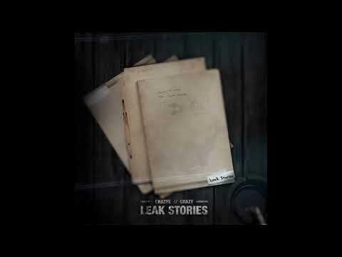 Leak Stories -- CrAzy & Chayze - feat. ProRipper 05 Unantastbar prod  by Control 61